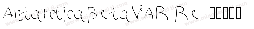 AntarcticaBetaVAR Re字体转换